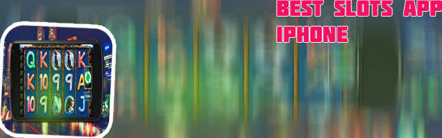 Best slots app iphone