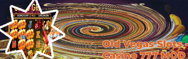 Free coins old vegas slots
